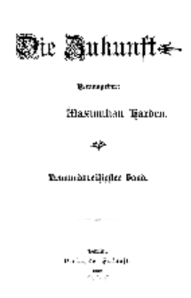 Die Zukunft, 5. April, Bd. 39.