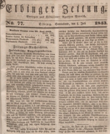 Elbinger Zeitung, No. 77 Sonnabend, 1. Juli 1843