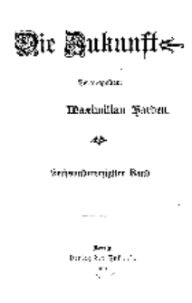 Die Zukunft, 2. Januar, Bd. 46.