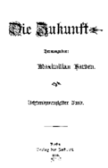 Die Zukunft, 1. Juli, Bd. 28.