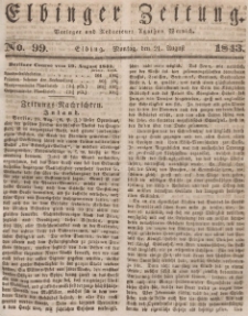 Elbinger Zeitung, No. 99 Montag, 21. August 1843