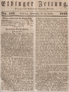 Elbinger Zeitung, No. 103 Donnerstag, 31. August 1843