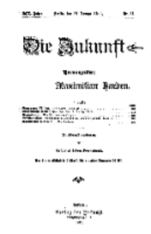 Die Zukunft, 21. Januar, Jahrg. XIX, Bd. 74, Nr 17.