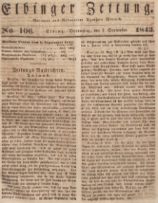 Elbinger Zeitung, No. 106 Donnerstag, 7. September 1843