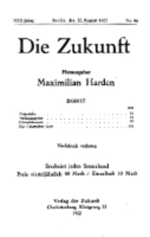 Die Zukunft, 12. August , Jahrg. XXX, Bd. 118, Nr 46.