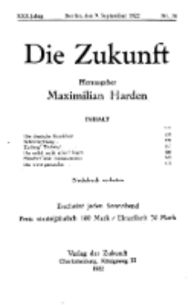 Die Zukunft, 9. September, Jahrg. XXX, Bd. 118, Nr 50.