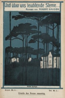 Und über uns leuchtende Sterne. Roman von Robert Saudek [ulotka]