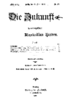 Die Zukunft, 13. Juni, Jahrg. XXII, Bd. 87, Nr 37.