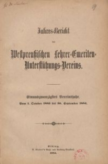 Jahresbericht des Westpreußischen Lehrer-Emeriten-Unterstützungs-Vereins 1883-1884