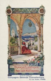 Compagnie Générale Transatlantique. Paris-Lyon-Mediterranee [ulotka]