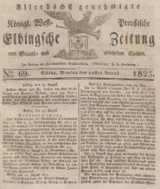 Elbingsche Zeitung, No. 69 Montag, 29 August 1825