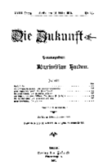 Die Zukunft, 12. März, Jahrg. XVIII, Bd. 70, Nr 24.
