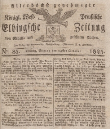 Elbingsche Zeitung, No. 85 Montag, 24 Oktober 1825