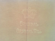 Original Crystal Mill. C.K. [papier ze znakiem wodnym]