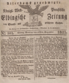 Elbingsche Zeitung, No. 103 Montag, 26 Dezember 1825