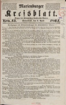 Marienburger Kreisblatt [...] nr 15, Sonnabend, 9. April 1864,.