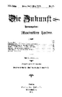 Die Zukunft, 8. März, Jahrg. XXI, Bd. 82, Nr 23.