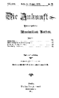 Die Zukunft, 26. April, Jahrg. XXI, Bd. 83, Nr 30.