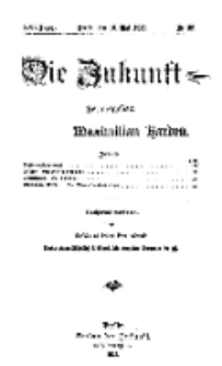 Die Zukunft, 10. Mai, Jahrg. XXI, Bd. 83, Nr 32.