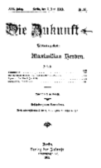Die Zukunft, 7. Juni, Jahrg. XXI, Bd. 83, Nr 36.