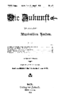 Die Zukunft, 21. August, Jahrg. XXIII, Bd. 92, Nr 47.
