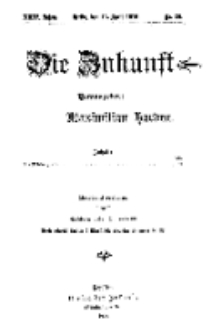 Die Zukunft, 15. April, Jahrg. XXIV, Bd. 95, Nr 28.