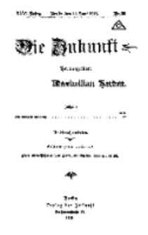 Die Zukunft, 22. Juni, Jahrg. XXVI, Bd. 101, Nr 30.