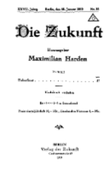 Die Zukunft, 25. Januar, Jahrg. XXVII, Bd. 104, Nr 16.