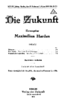 Die Zukunft, 22. Februar, Jahrg. XXVII, Bd. 104, Nr 20/21.