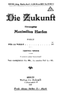 Die Zukunft, 15/22. März, Jahrg. XXVII, Bd. 104, Nr 22/23/24.