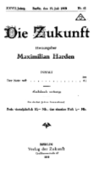 Die Zukunft, 19. Juli, Jahrg. XXVII, Bd. 106, Nr 41.
