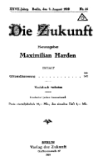 Die Zukunft, 9. August, Jahrg. XXVII, Bd. 106, Nr 44.