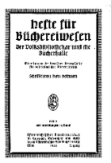 Hefte für Büchereiwesen. Der Volksbibliothekar und die Bücherhalle, 12. Band, H. 3.