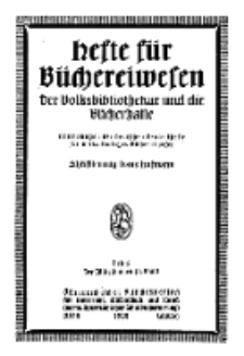 Hefte für Büchereiwesen. Der Volksbibliothekar und die Bücherhalle, 12. Band, H. 5.