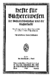 Hefte für Büchereiwesen. Der Volksbibliothekar und die Bücherhalle, 12. Band, H. 6.