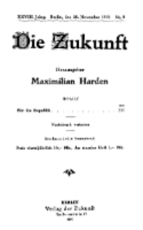 Die Zukunft, 29. November, Jahrg. XXVIII, Bd. 107, Nr 9.