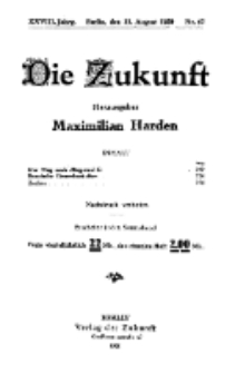Die Zukunft, 21. August, Jahrg. XXVIII, Bd. 110, Nr 47.