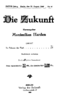 Die Zukunft, 28. August, Jahrg. XXVIII, Bd. 110, Nr 48.