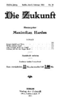 Die Zukunft, 5. Februar, Jahrg. XXIX, Bd. 112, Nr 19.