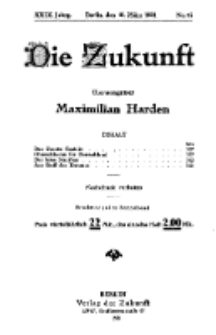 Die Zukunft, 19. März, Jahrg. XXIX, Bd. 112, Nr 25.