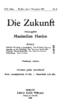 Die Zukunft, 5. November, Jahrg. XXX, Bd. 115, Nr 6.