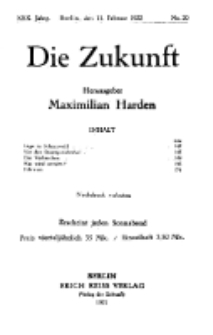 Die Zukunft, 11. Februar, Jahrg. XXX, Bd. 116, Nr 20.