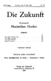 Die Zukunft, 27. Mai , Jahrg. XXX, Bd. 117, Nr 35.
