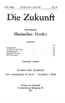 Die Zukunft, 3. Juni , Jahrg. XXX, Bd. 117, Nr 36.