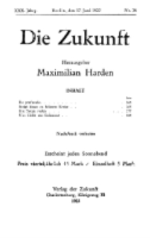 Die Zukunft, 17. Juni , Jahrg. XXX, Bd. 117, Nr 38.