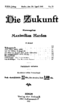 Die Zukunft, 30. April, Jahrg. XXIX, Bd. 113, Nr 31.