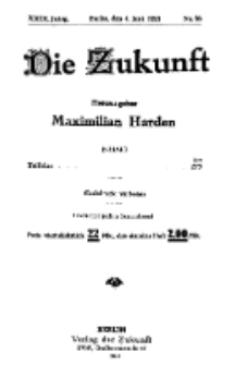 Die Zukunft, 6. Juni, Jahrg. XXIX, Bd. 113, Nr 36.
