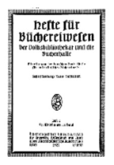 Hefte für Büchereiwesen. Der Volksbibliothekar und die Bücherhalle, 11. Band, H. 2.