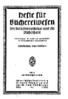 Hefte für Büchereiwesen. Der Volksbibliothekar und die Bücherhalle, 11. Band, H. 6.