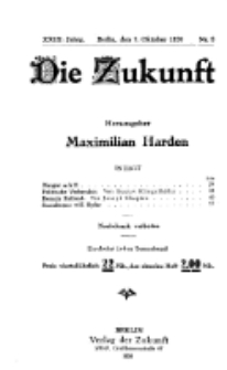 Die Zukunft, 9. Oktober, Jahrg. XXIX, Bd. 111, Nr 2.